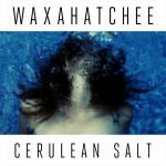 waxahatchee-cerulean-salt